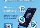 TUYÊN TRUYỀN Về việc ứng dụng bảo vệ người dùng thiết bị di động trước nguy cơ tấn công mạng (Giới thiệu C-MSAFE)