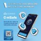 TUYÊN TRUYỀN Về việc ứng dụng bảo vệ người dùng thiết bị di động trước nguy cơ tấn công mạng (Giới thiệu C-MSAFE)
